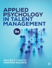 Applied Psychology in Talent Management By Wayne F. Cascio, Herman Aguinis Cover Image