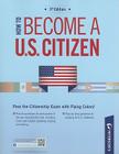 How to Become a U.S. Citizen (Peterson's How to Become A U.S. Citizen) Cover Image