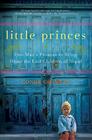 Little Princes: One Man's Promise to Bring Home the Lost Children of Nepal Cover Image