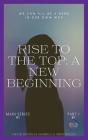 Rise To The Top: A New Beginning By Dune Jones, Isabella Merovech Cover Image