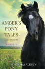 Amber's Pony Tales Collection: Books 1 - 3 Cover Image