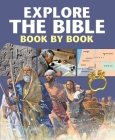 Explore the Bible Book by Book By Peter Martin, Chris Molan (Illustrator) Cover Image