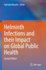 Helminth Infections and Their Impact on Global Public Health Cover Image