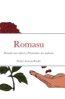 Romasu: Recuerdos mas valiosos y Pensamientos mas profundos By Denyse Rosales Cover Image