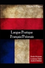 Langue Pratique: Français / Polonais: guide bilingue Cover Image