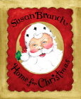 Home for Christmas By Susan Branch, Susan Branch (Illustrator) Cover Image