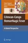 Crimean-Congo Hemorrhagic Fever: A Global Perspective Cover Image