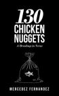 130 Chicken Nuggets: A Breakup in Verse Cover Image