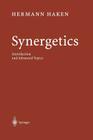 Synergetics: Introduction and Advanced Topics By Hermann Haken Cover Image