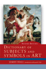 Dictionary of Subjects and Symbols in Art Cover Image