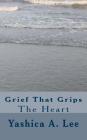 Grief That Grips the Heart Cover Image
