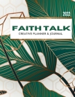 Faith Talk Creative Planner and Journal By Jeremy Rutland Cover Image