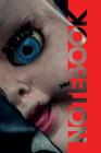 Notebook: Creepy Dolls Charming Composition Book for Lovers of Horror Films By Molly Elodie Rose Cover Image