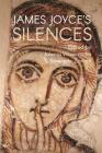 James Joyce's Silences Cover Image