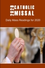 2020 Catholic Missal: Daily Mass Reading for Spiritual Growth Cover Image