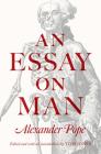 An Essay on Man By Alexander Pope, Tom Jones (Editor), Tom Jones (Introduction by) Cover Image