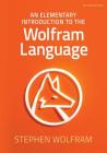 An Elementary Introduction to the Wolfram Language Cover Image