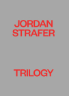 Jordan Strafer: Trilogy Cover Image