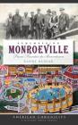 Remembering Monroeville: From Frontier to Boomtown Cover Image