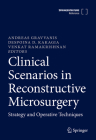 Clinical Scenarios in Reconstructive Microsurgery: Strategy and Operative Techniques Cover Image