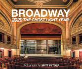 Broadway 2020 the Ghost Light Year Cover Image