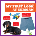My First Look at German By Jenna Lee Gleisner Cover Image