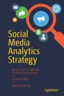 Social Media Analytics Strategy: Using Data to Optimize Business Performance Cover Image