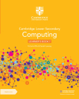 Cambridge Lower Secondary Computing Learner's Book 7 with Digital Access (1 Year) By Victoria Ellis, Sarah Lawrey Cover Image