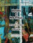 Rhythms of New Orleans: for Percussion Ensembles and Drum Circles Cover Image