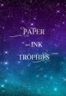 Paper and Ink Trophies Cover Image