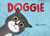 Doggie By Nancy Armo Cover Image