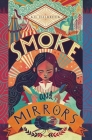 Smoke and Mirrors By K. D. Halbrook Cover Image