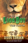 Lionboy: The Truth By Zizou Corder Cover Image