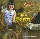 On a Farm By Dana Meachen Rau Cover Image