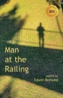 Man at the Railing By Edwin Romond Cover Image