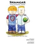 Shamgar (the Shining Star) By Joyce J. Ashley, Jamie Ashley (Illustrator) Cover Image
