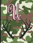 U: Camouflage Monogram Initial U Notebook for Girls - 8.5