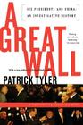 A Great Wall By Patrick Tyler Cover Image