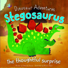 Stegosaurus: The Thoughtful Surprise By Catherine Veitch, Barbara Bakos (Illustrator) Cover Image