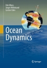 Ocean Dynamics By Dirk Olbers, Jürgen Willebrand, Carsten Eden Cover Image