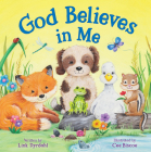 God Believes in Me By Link Dyrdahl, Cee Biscoe (Illustrator) Cover Image