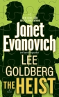 The Heist: A Novel (Fox and O'Hare #1) By Janet Evanovich, Lee Goldberg Cover Image