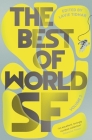 The Best of World SF: Volume 3 Cover Image