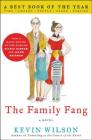 The Family Fang: A Novel Cover Image