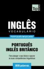 Vocabulário Português Brasileiro-Inglês - 3000 palavras: Inglês britânico Cover Image