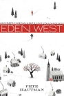 Eden West By Pete Hautman Cover Image