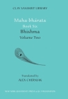 Maha-bharata Book Six Volume 2: Bhisma (Clay Sanskrit Library #53) Cover Image