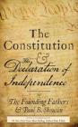 The Constitution and the Declaration of Independence: The Constitution of the United States of America Cover Image