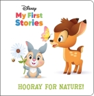 Disney My First Stories: Hooray for Nature! By Pi Kids, Jerrod Maruyama (Illustrator) Cover Image