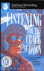 Listening for the Crack of Dawn (American Storytelling) By Donald Davis Cover Image